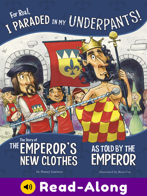 Title details for For Real, I Paraded in My Underpants! by Nancy Loewen - Available